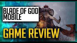 Blade of God: Mobile Gameplay Game review 2021 screenshot 3