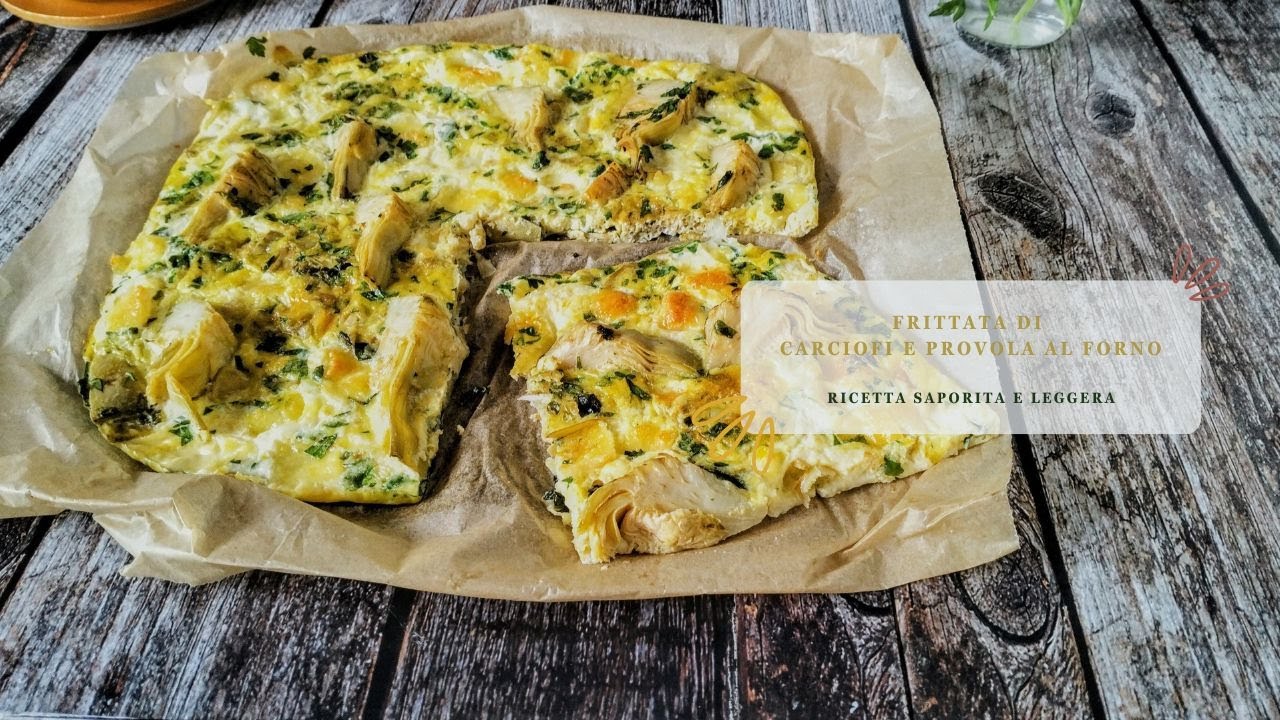 Frittata di carciofi e provola al forno: piatto gustoso con cottura ...