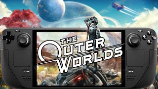 Can The Steam Deck Run The Outer Worlds: Spacer's Choice Edition?