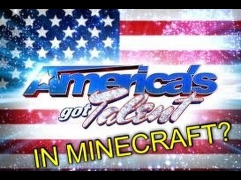 America's Got Talent In MINECRAFT!?!?! - YouTube