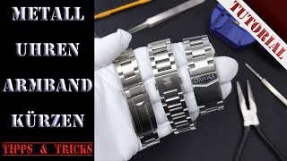 Metall Uhrenarmband selber kürzen und anpassen | Tutorial | #DIY_Uhrenbauer  | Tipps & Tricks - YouTube