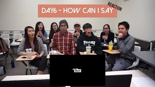 Apricity Day6 - How Can I Say 어떻게 말 Mv Reaction Video