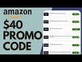 How to get 40 amazon discount code 2024