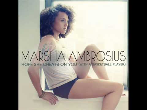 Marsha Ambrosius - Hope She Cheats On You (With A ...