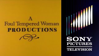 Foul Tempered Woman Productions and Sony Pictures Television