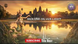 Mekong Silver Light