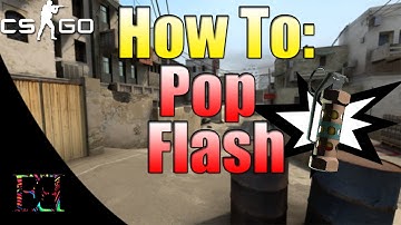 CS:GO-How To Pop Flash