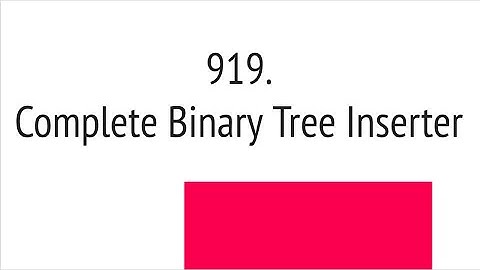 Complete Binary Tree Inserter (Leetcode 919)