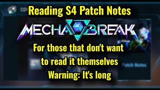 Reading S4 launch Patch notes - Mecha BREAK