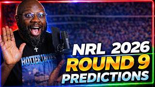 NRL 2026 | Round 9 Predictions x Round 8 Recap