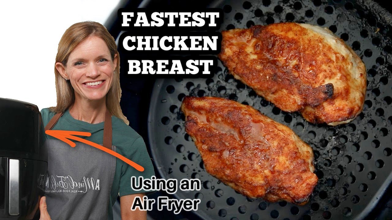 The Best Air Fryer Chicken Breast (Tender and Juicy!)