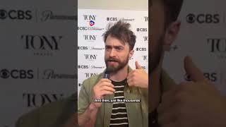 Daniel Radcliffe opened up about the "brilliant things"