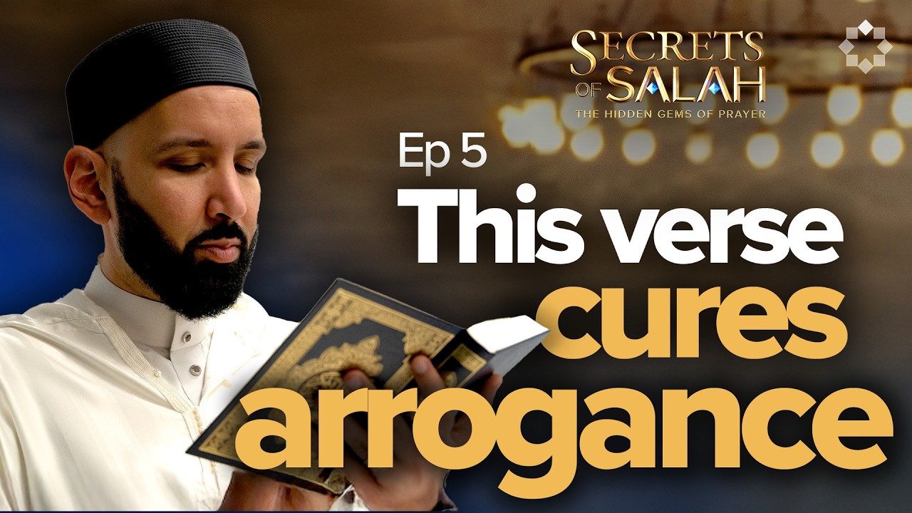 The Power of Verse 5 of al-Fatihah | Ep. 5 | Secrets of Salah | Dhul Hijjah with Dr. Omar Suleiman