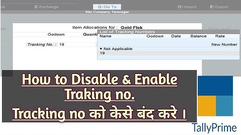 टैली प्राइम में ट्रैकिंग नंबर कैसे हटाएं / Disable tracking no in sales purchase #tallyprime #tally