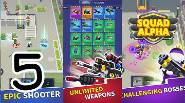 Squad Alpha - Gameplay Walkthrough Part 5 (iOS, Android)