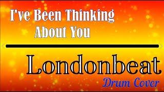 I've Been Thinking About YouLondonbeat (Drum Cover by ContinuM Drums) #continumdrums #drumcover