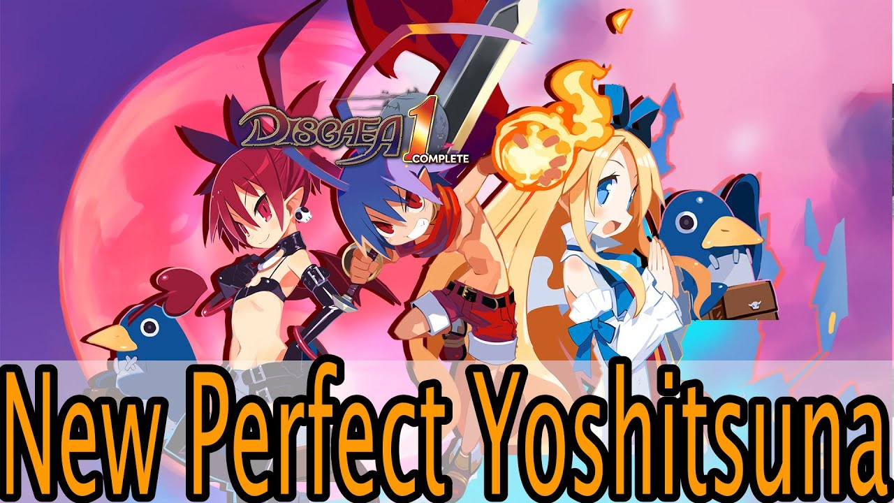 Disgaea 1 Complete - New Perfect Yoshitsuna (Floor 1-100)