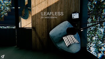 Modern Archviz: Leafless (Unity 3D)