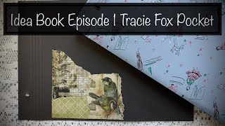 #2021TCTC My Idea Book ~ Episode 1 ~ Pocket Inspired by Tracie Fox
