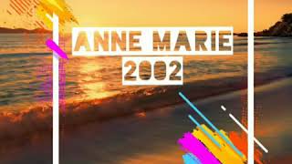 Anne Marie - 2002 cover by J Fla