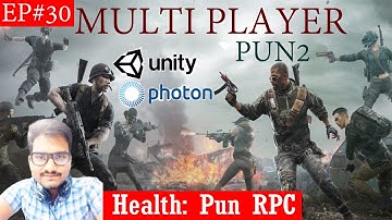 Unity Multiplayer Tutorial Using Photon Unity Networking (PUN )Ep.30 ( Health : PUN RPC)