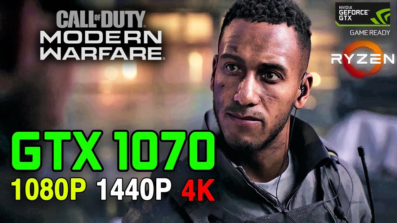 Call of Duty: Modern Warfare (Single Player Campaign) | GTX 1070