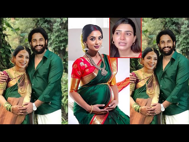 Naga Chaitanya & Sobhita Dhulipala expecting first Child aftr Five Months of Marriage at Godh Bharai - YouTube