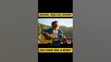 Ekalu Banar First pahadi Ai Monkey vlogger | real travel experience #veo3 #shorts #trendingshorts