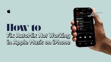 How to Fix AutoMix Not Working in Apple Music on iPhone
