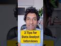 3 Tips for Data Analyst Interview Success 📊
