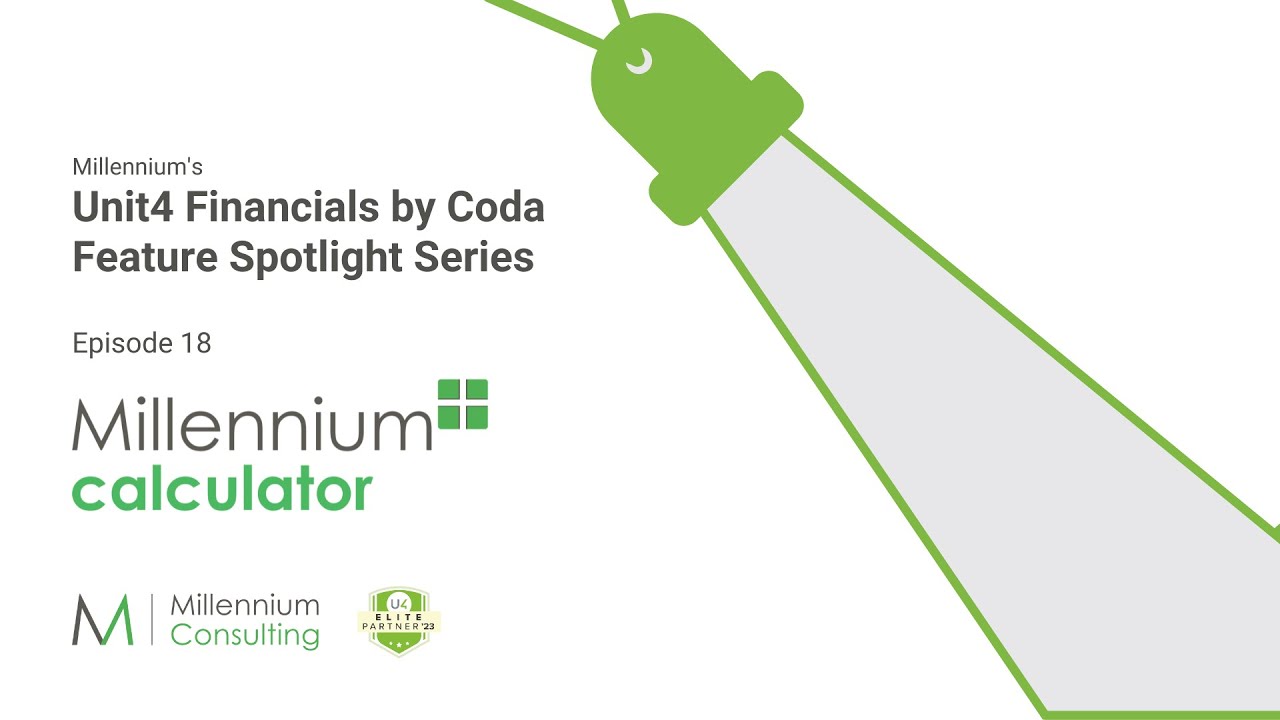 Millennium+ demo - Ep18 Unit4 Financials feature Spotlight Series - YouTube
