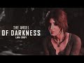 Lara Croft Tribute __ The Angel Of Darkness [GMV]