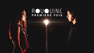 Rouquine - Première fois (Unofficial Video)