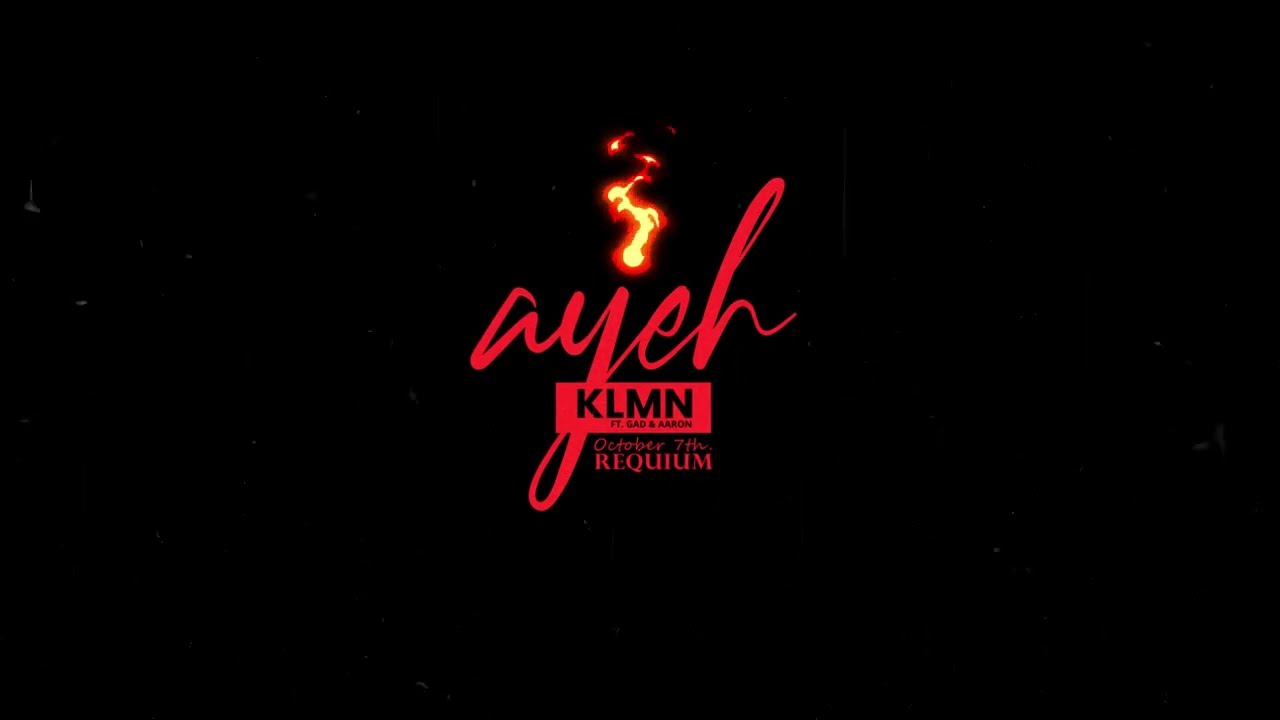 KLMN - Ayeh, Part II (Official Music Video) ft. Gad with Aaron
