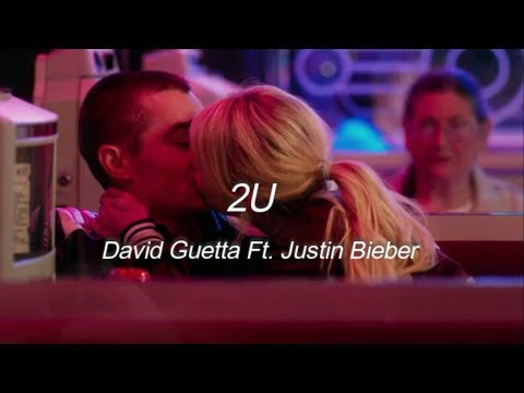 2U - David Guetta ft. Justin Bieber//Subtitulada en español//ingles