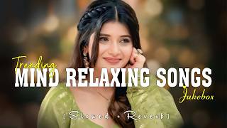 Non Stop Love Mashup  Best Mashup Of Arijit Singh Jubin Nautiyal Bpraak Atif Aslamneha Kakkar