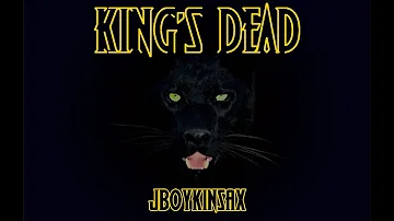 Black Panther - King's Dead (Kendrick Lamar)