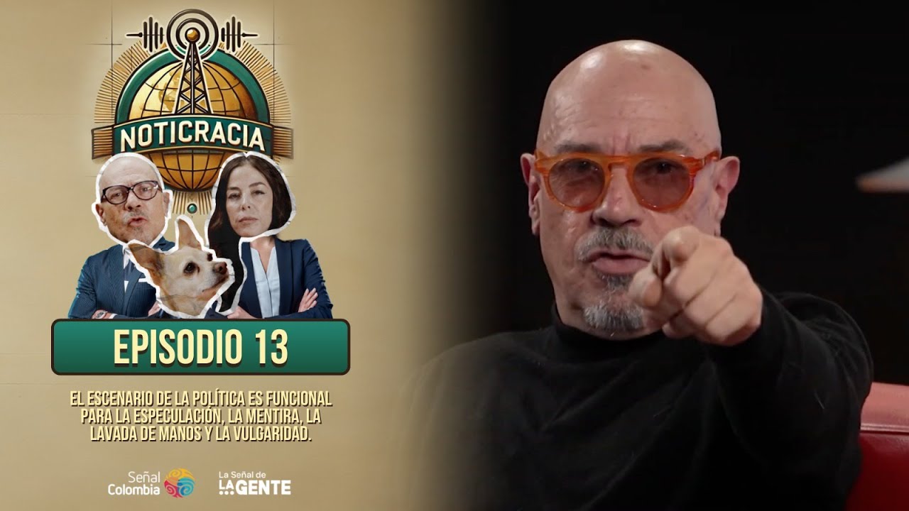 Noticracia | El escenario de la política es funcional ¿para qué?