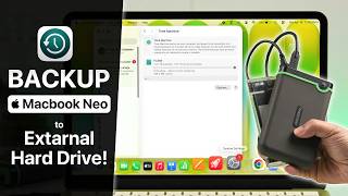 MacBook Neo: How to Backup Entire System to External Hard Drive [Time Machine Guide]