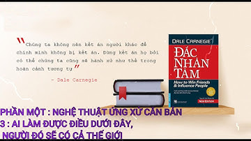 3. AI LÀM ĐƯỢC ĐIỀU DƯỚI ĐÂY, NGƯỜI ĐÓ SẼ CÓ CẢ THẾ GIỚI ” trích ĐẮC NHÂN TÂM