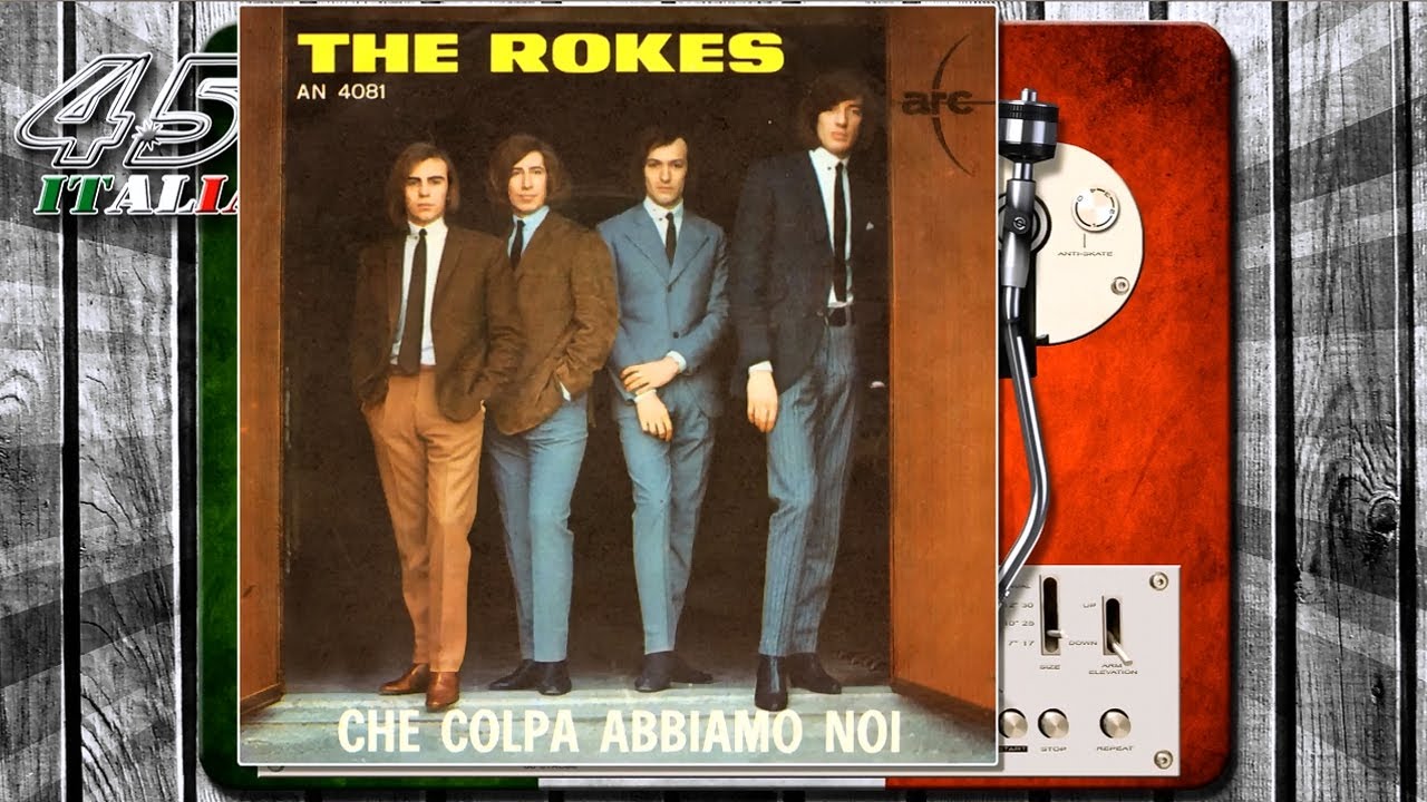 The Rokes - Che Colpa Abbiamo Noi [1966] - YouTube