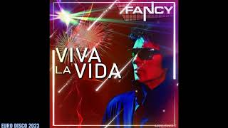 Fancy – Viva La Vida (Extended) 2023