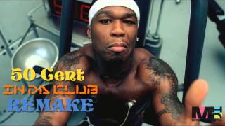 50 Cent In Da Club (Instrumental Remake)