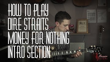 How to play Money For Nothing by Dire Straits - Intro Section - Guitar Lesson Tutorial with Tabs
