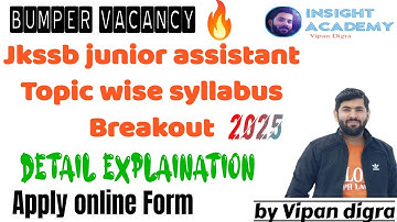 Jkssb Junior Assistant Topic wise syllabus breakout 🔥|| Jkssb JA detail syllabus and booklist #jkssb
