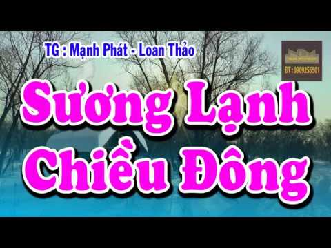Video Sương Lạnh Chiều Đông Karaoke | Song Ca Vọng Cổ Sol Re - youtube