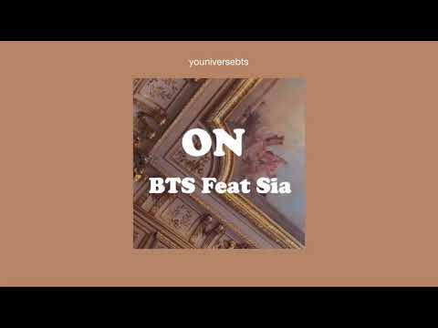 bts-(-feat.-sia-)---on-(english-lyrics)