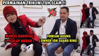 PEMBUKTIAN SCAM ION GUARD RING ‼️ PESULAP MERAH VS FEBRIAN AGUNG OWNER PT.BEST - ILMU MERAH