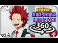 Kirishima Helps You~ [ASMR] 360: My Hero Academia 360 VR