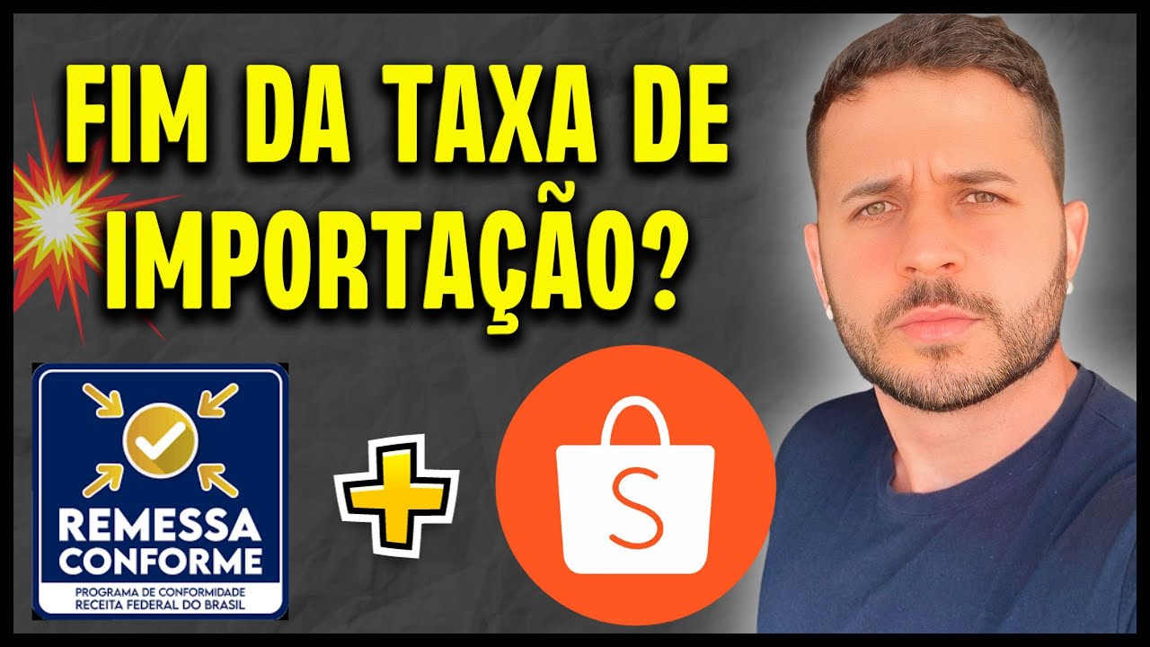 🚨 ATENÇÃO! SHOPEE Aderiu ao REMESSA CONFORME Entenda o que mudou